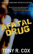 A Fatal Drug