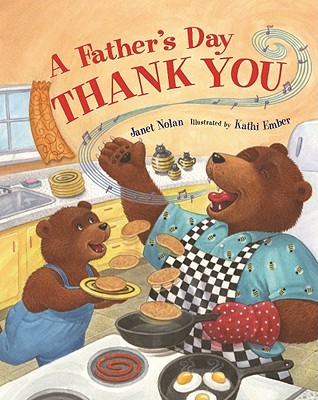 A Father's Day Thank You - Nolan, Janet