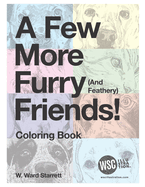 A Few More Furry Friends!: Coloring Book