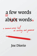 A Few Words about Words