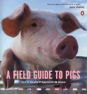 A Field Guide to Pigs