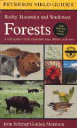 A field guide to Rocky Mountain and southwest forests