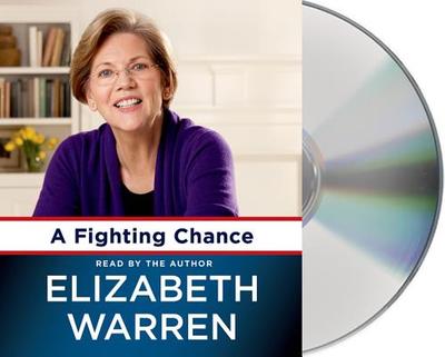 A Fighting Chance - Warren, Elizabeth (Read by)