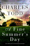 A Fine Summer's Day: An Inspector Ian Rutledge Mystery