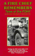 A Fire Chief Remembers: Tales of the Fdny