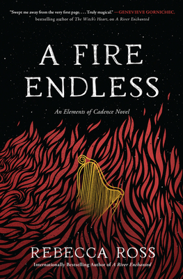 A Fire Endless - Ross, Rebecca