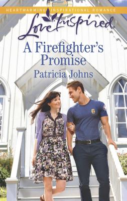 A Firefighter's Promise - Johns, Patricia