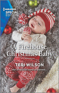 A Firehouse Christmas Baby