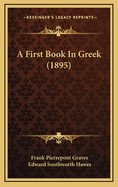 A First Book in Greek (1895)