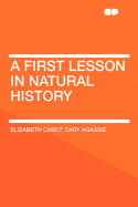 A First Lesson in Natural History