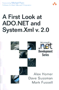A First Look at ADO.NET and System.XML V. 2.0
