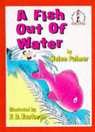 A Fish Out of Water - Palmer, Helen