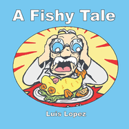 A Fishy Tale