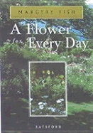 A Flower Every Day