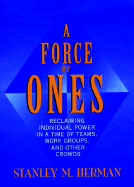 A Force of Ones