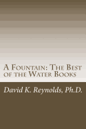 A Fountain: The Best of the Water Books