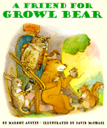 A Friend for Growl Bear