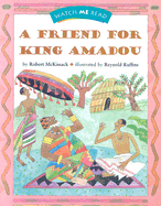 A Friend for King Amadou Level 2.2