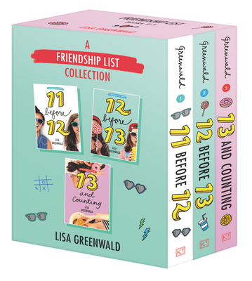 A Friendship List Collection 3-Book Box Set: 11 Before 12, 12 Before 13, 13 and Counting - Greenwald, Lisa