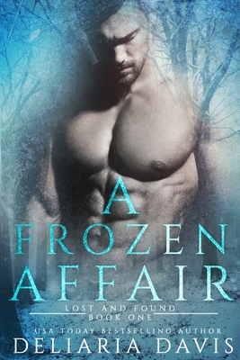 A Frozen Affair - Davis, Deliaria