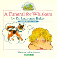 A Funeral for Whiskers: Understanding Death