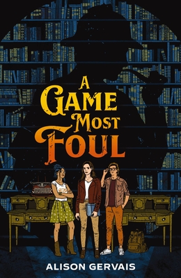 A Game Most Foul - Gervais, Alison