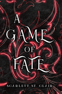 A Game of Fate: Special Edition