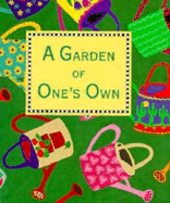 A Garden of One's Own