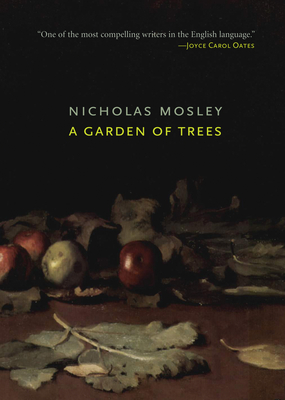 A Garden of Trees - Mosley, Nicholas