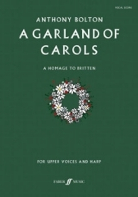 A Garland of Carols (Harp Part) - Bolton, Anthony (Composer)