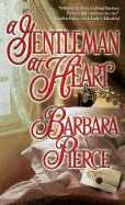 A Gentleman at Heart - Pierce, Barbara