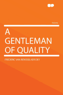 A Gentleman of Quality