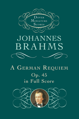 A German Requiem Op.45 - Brahms