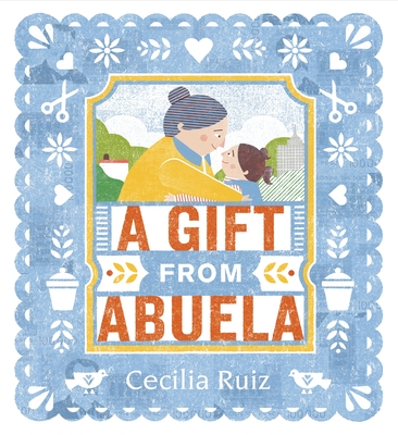 A Gift from Abuela - 