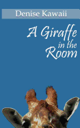 A Giraffe in the Room