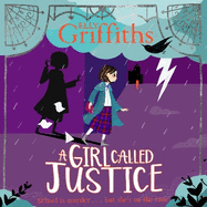 A Girl Called Justice: Book 1