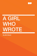 A Girl Who Wrote