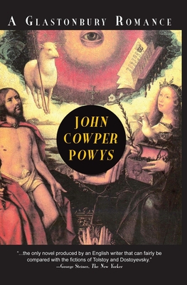 A Glastonbury Romance - Powys, John Cowper