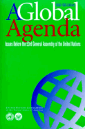 A Global Agenda: Issues Before the 53rd General Assembly of the United Nations