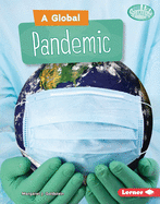 A Global Pandemic