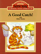 A Good Catch!: And Other Stories - 