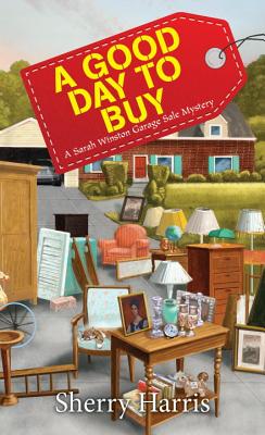 A Good Day to Buy - Harris, Sherry