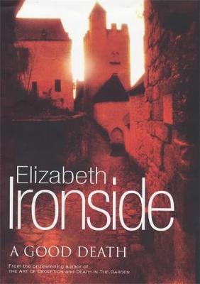 A Good Death - Ironside, Elizabeth