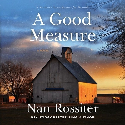 A Good Measure - Rossiter, Nan, and Bennett, Erin (Read by)