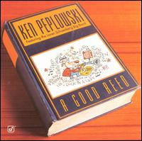 A Good Reed - Ken Peplowski