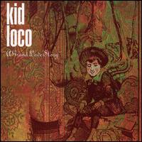 A Grand Love Story - Kid Loco