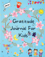 A Gratitude Journal For Kids