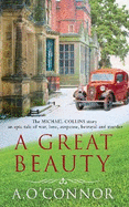 A Great Beauty 2021: The Michael Collins Story. An epic story of war, love, suspense, betrayal and murder