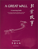 A Great Wall": A Learning Guide