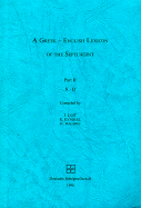 A Greek-English Lexicon of the Septuagint: Volume II: Kappa-Omega